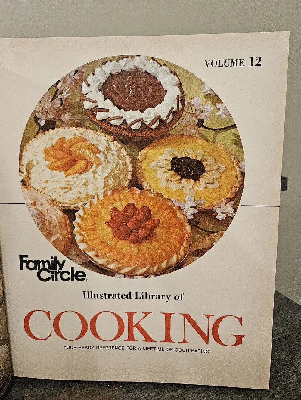 Vintage 1972 Family Circle Illustrated Library of Cooking Volume 12 Hardcover